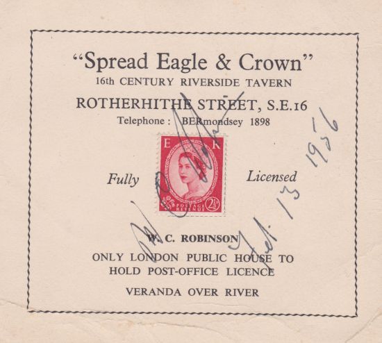 Signed W C Robinson, Spread Eagle & Crown, Only London Public House to hold Post Office License, dated Feb 13 1956