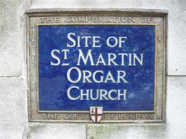St Martin Orgar - Site of - in April 2008
