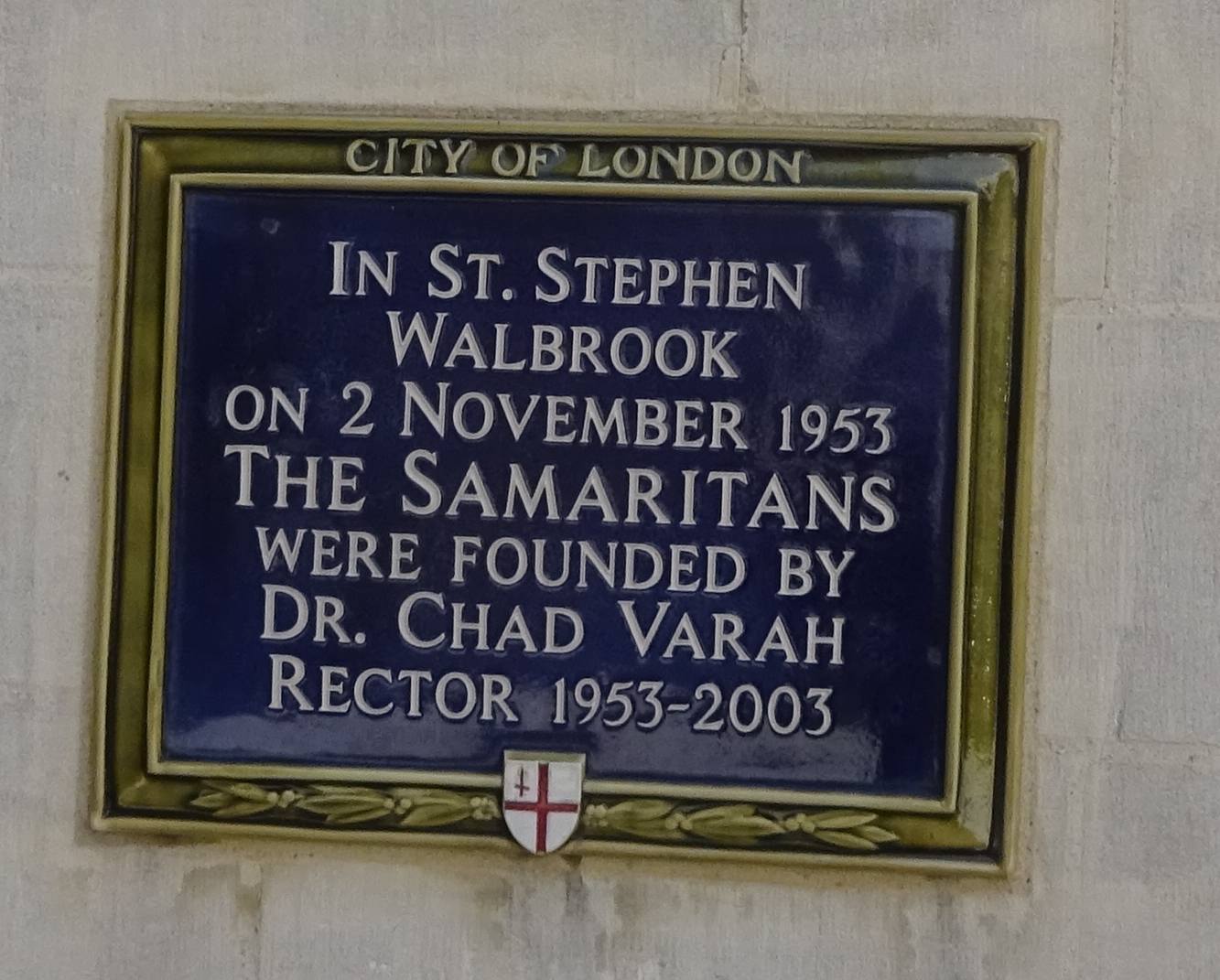 St Stephen Walbrook, blue plaque commemorating the start of the Samaritans in November 1953 by Dr Chad Varah Rector 1953-2003.